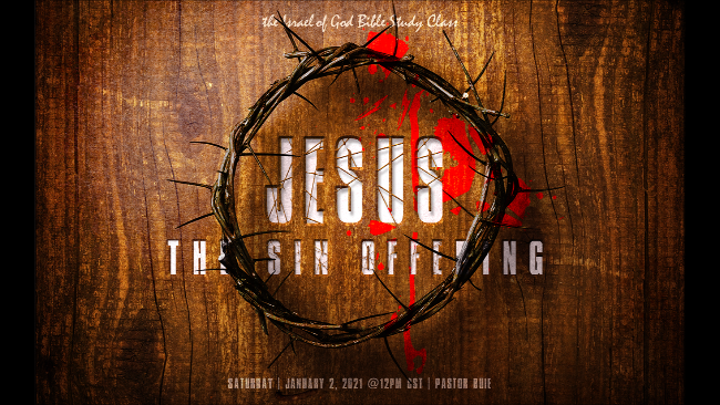 01022021 - JESUS: The Sin Offering