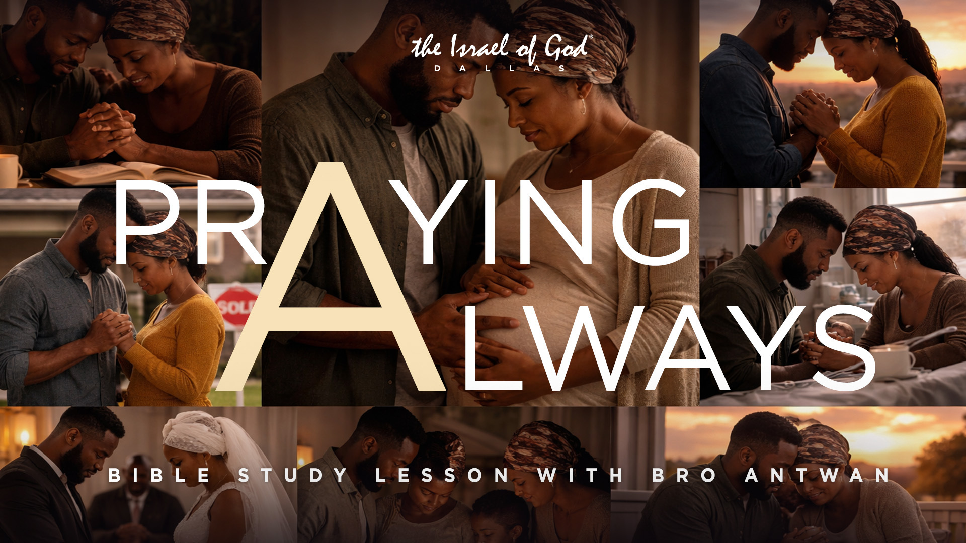 03212026 - IOG Dallas - PRAYING ALWAYS