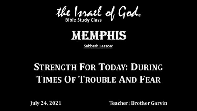 07242021 - IOG Memphis - Strength For...