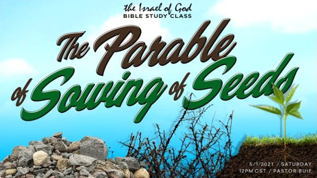 05012021 - Parable of Sowing of Seeds
