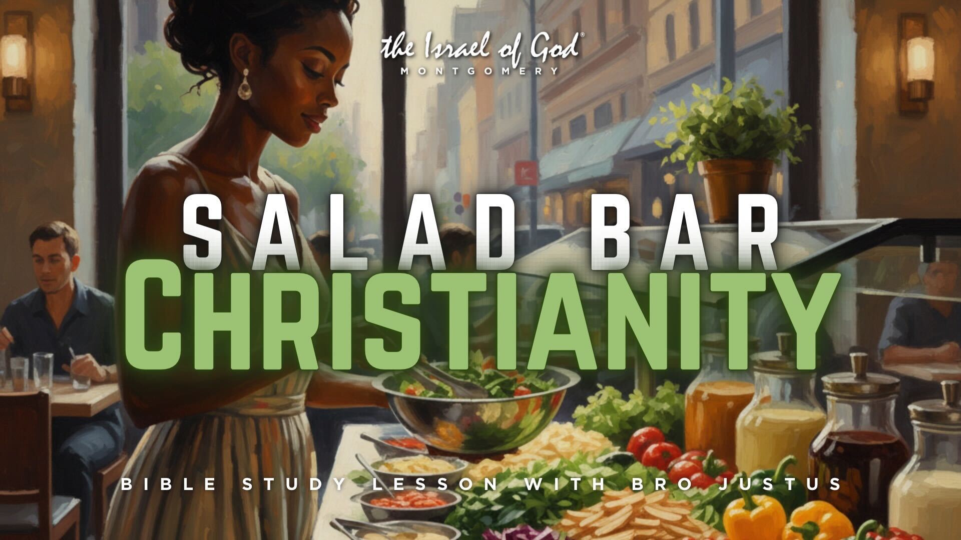 01102026 - IOG Montgomery - Salad Bar Christianity