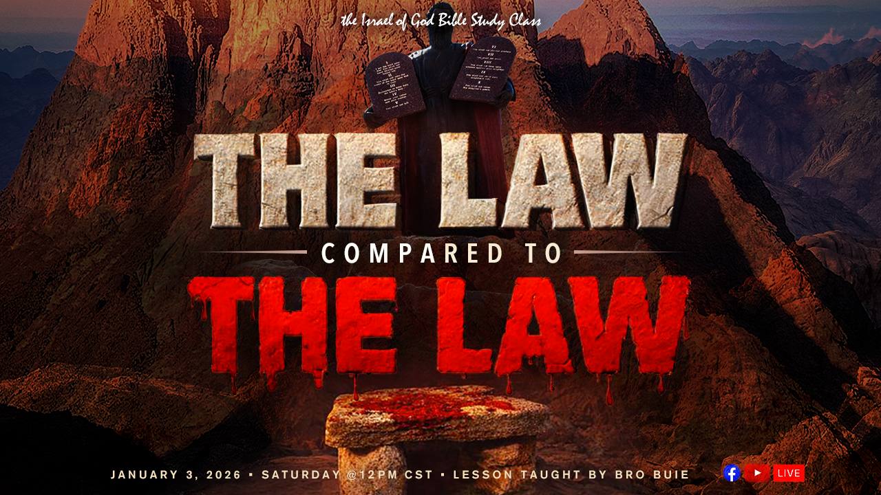 01032026 - The Law Compared To The Law