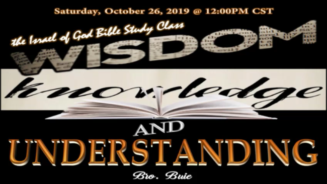 10262019 - Wisdom, Knowledge & Understanding