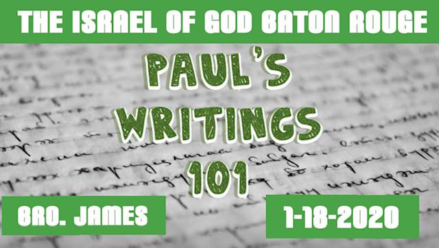 01182020 - IOG Baton Rouge - Paul's Writings 101
