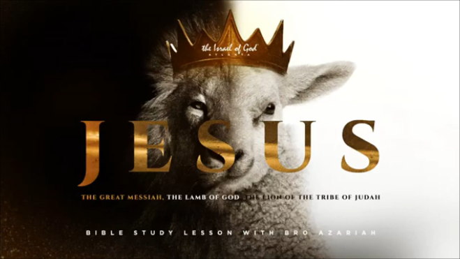 05212022 - IOG Atlanta - Jesus The Messiah: The Lamb of God, The Lion of Judah