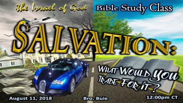 08112018 - Salvation: What Would You ...