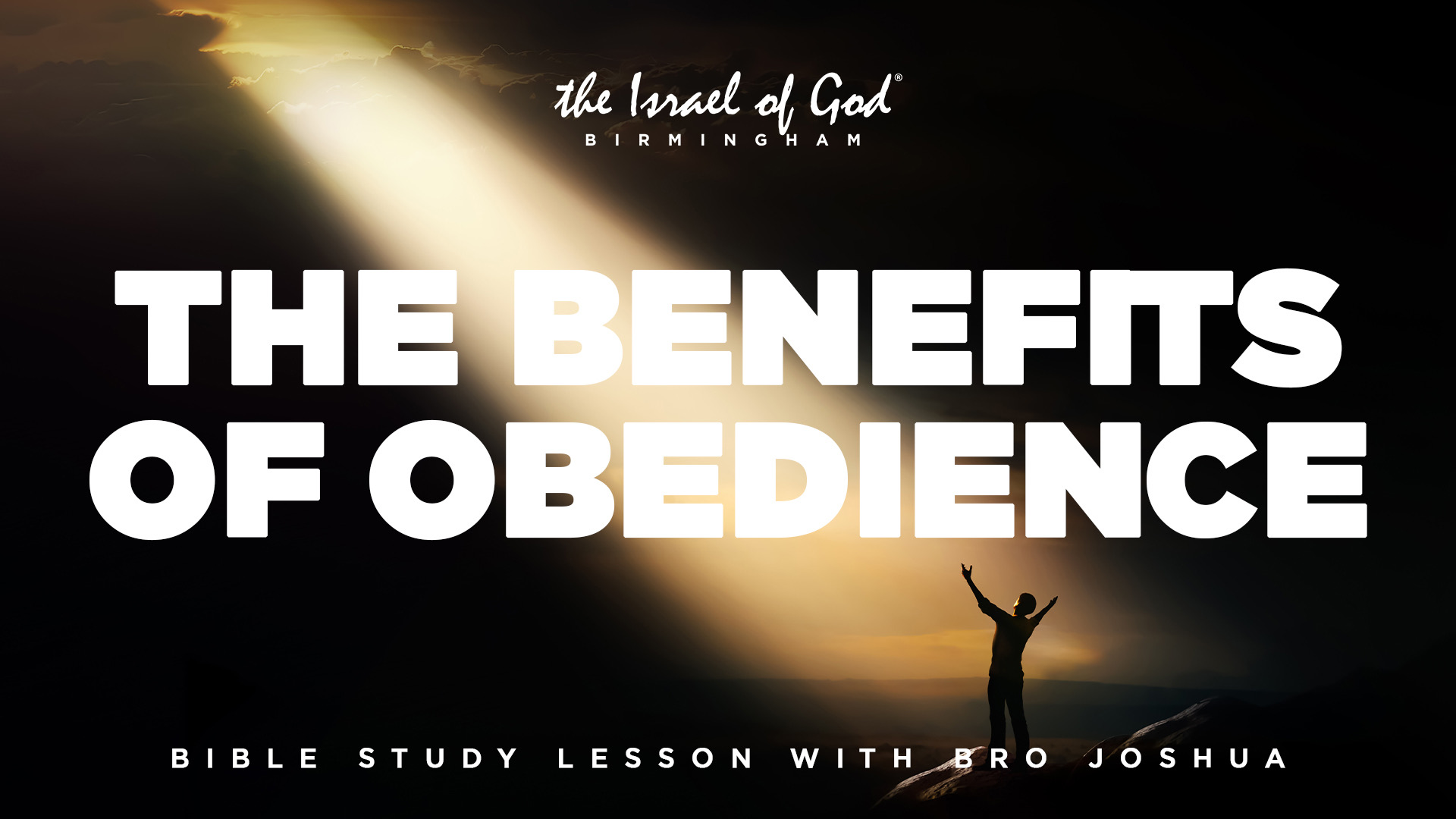 05102025 - IOG Birmingham - The Benefits of Obedience