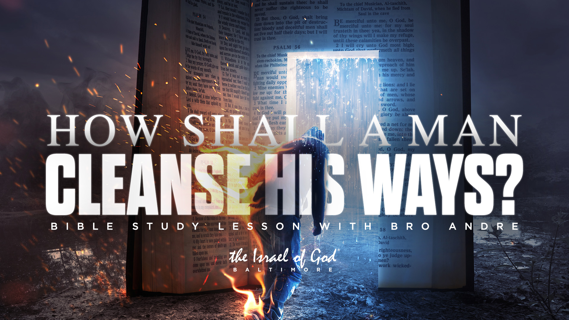 06252022 - IOG Baltimore - How Shall A Man Cleanse His Ways?