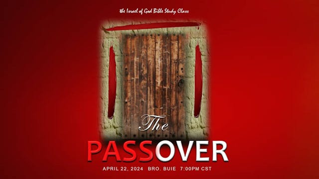 04222024 - THE PASSOVER