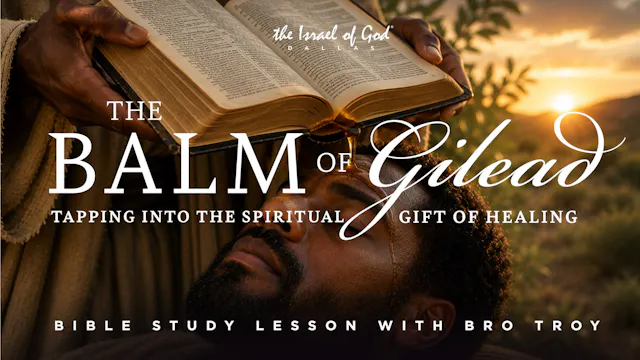 05162026 - IOG Dallas - The Balm of G...