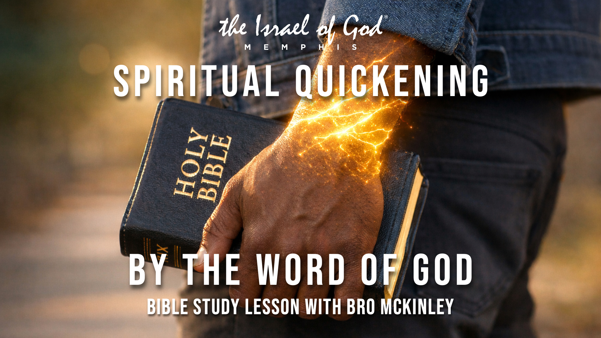 01102026 - IOG Memphis - Spiritual Quickening by the Word of God