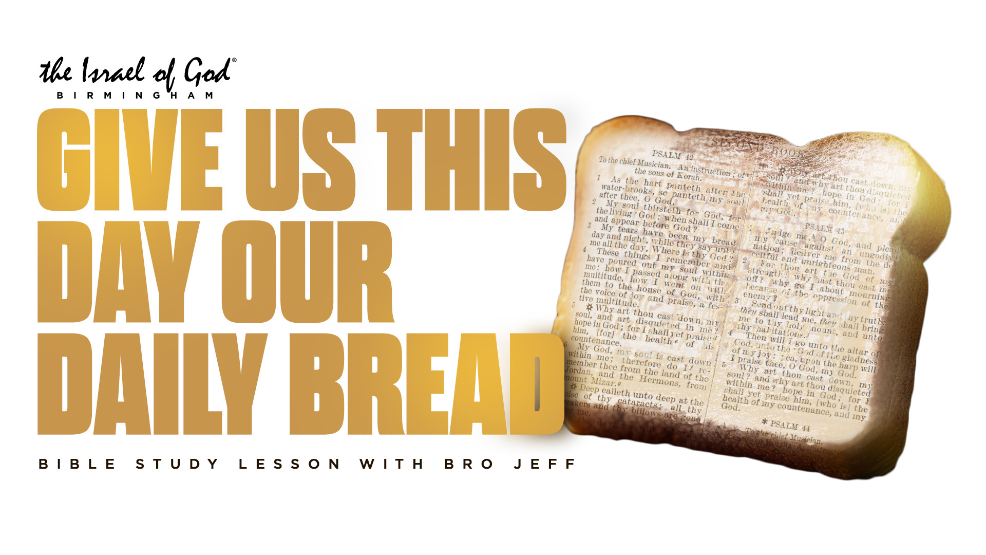 08242024 - IOG Birmingham - Give Us This Day Our Daily Bread