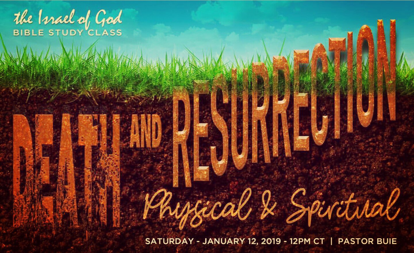 1122019 - Death & Resurrection: Spiritual & Physical