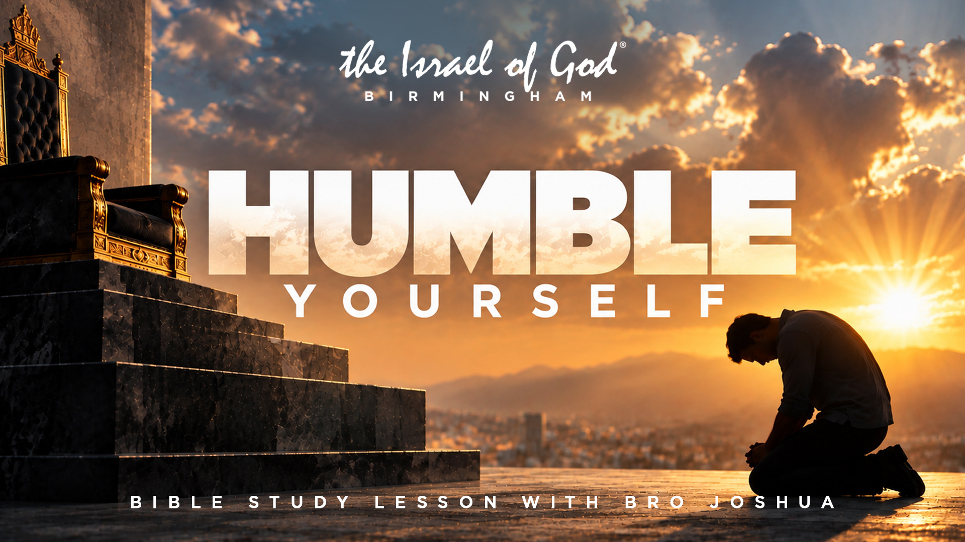09192026 - IOG Birmingham - Humble Yourself