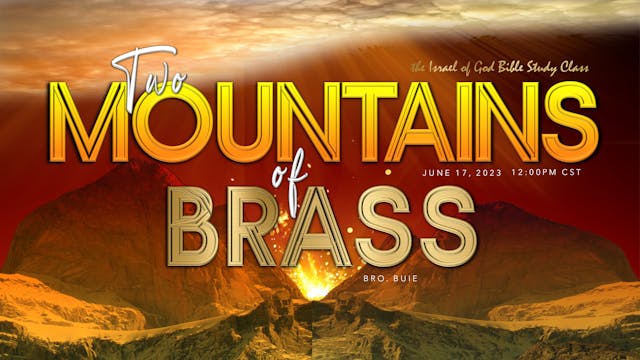 06172023 - Two Mountains of Brass