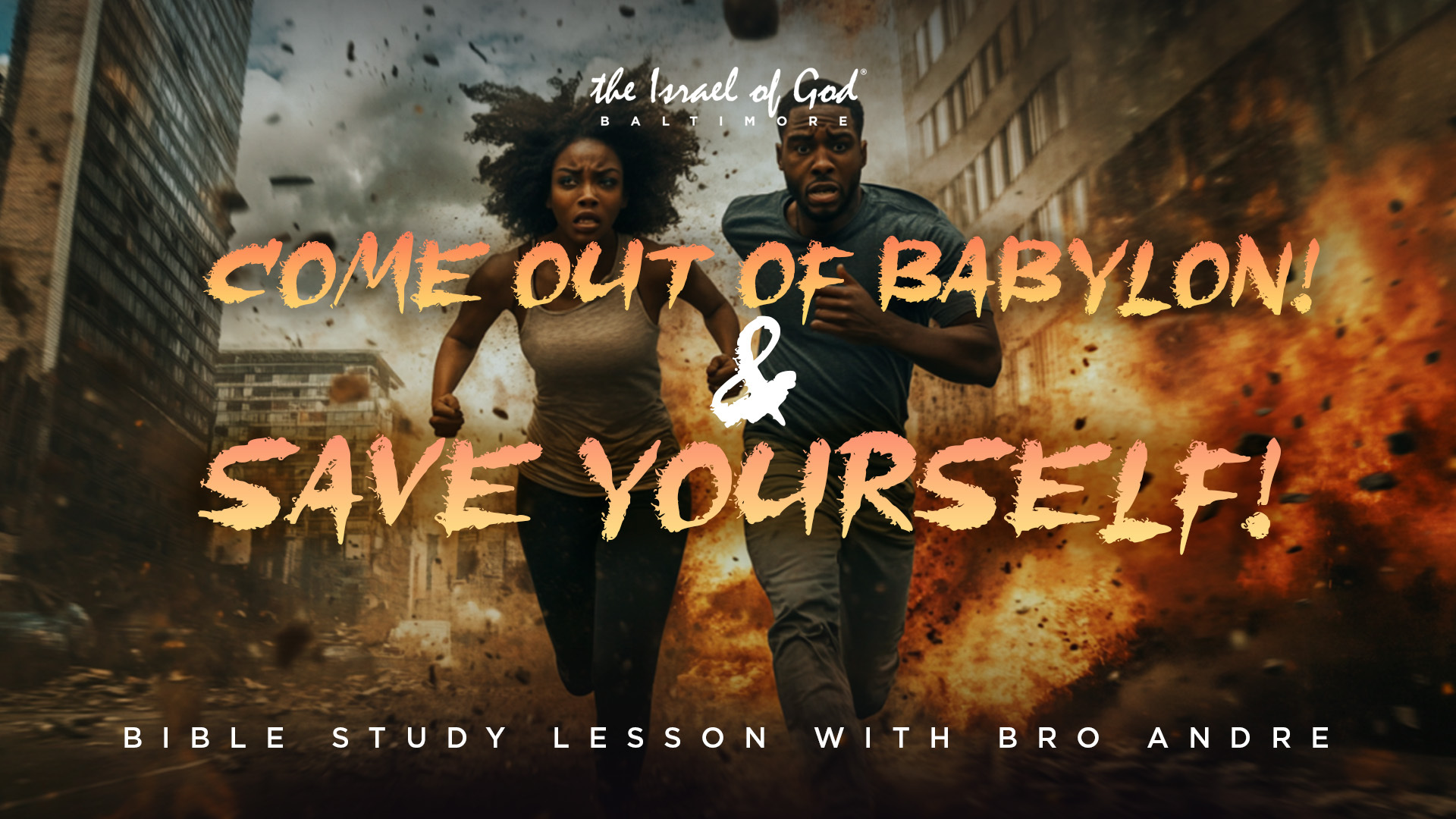 12282024 - IOG Baltimore - Come Out Of Babylon & Save Yourself