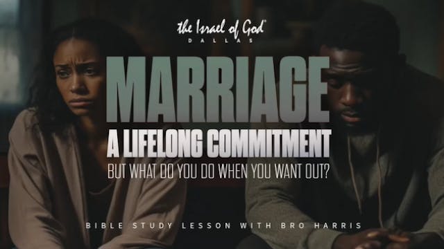08262023 - IOG DALLAS - Marriage: A L...