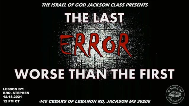 12182021 - IOG Jackson - The Last Err...
