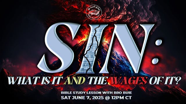 06072025 - Sin: What Is It And The Wa...