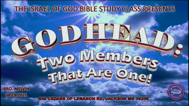 08282021 - IOG Jackson - Godhead: Two...