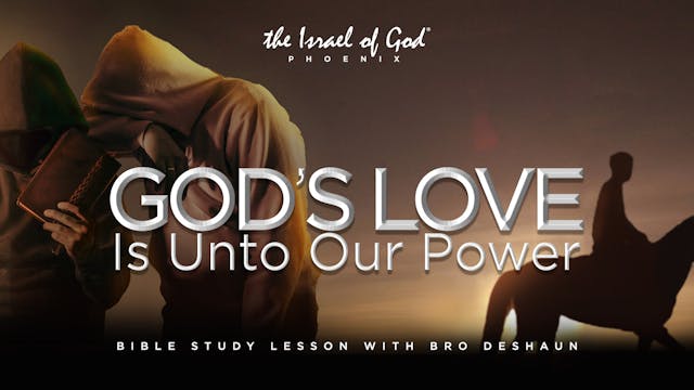 09212024 - IOG Phoenix - God's Love I...