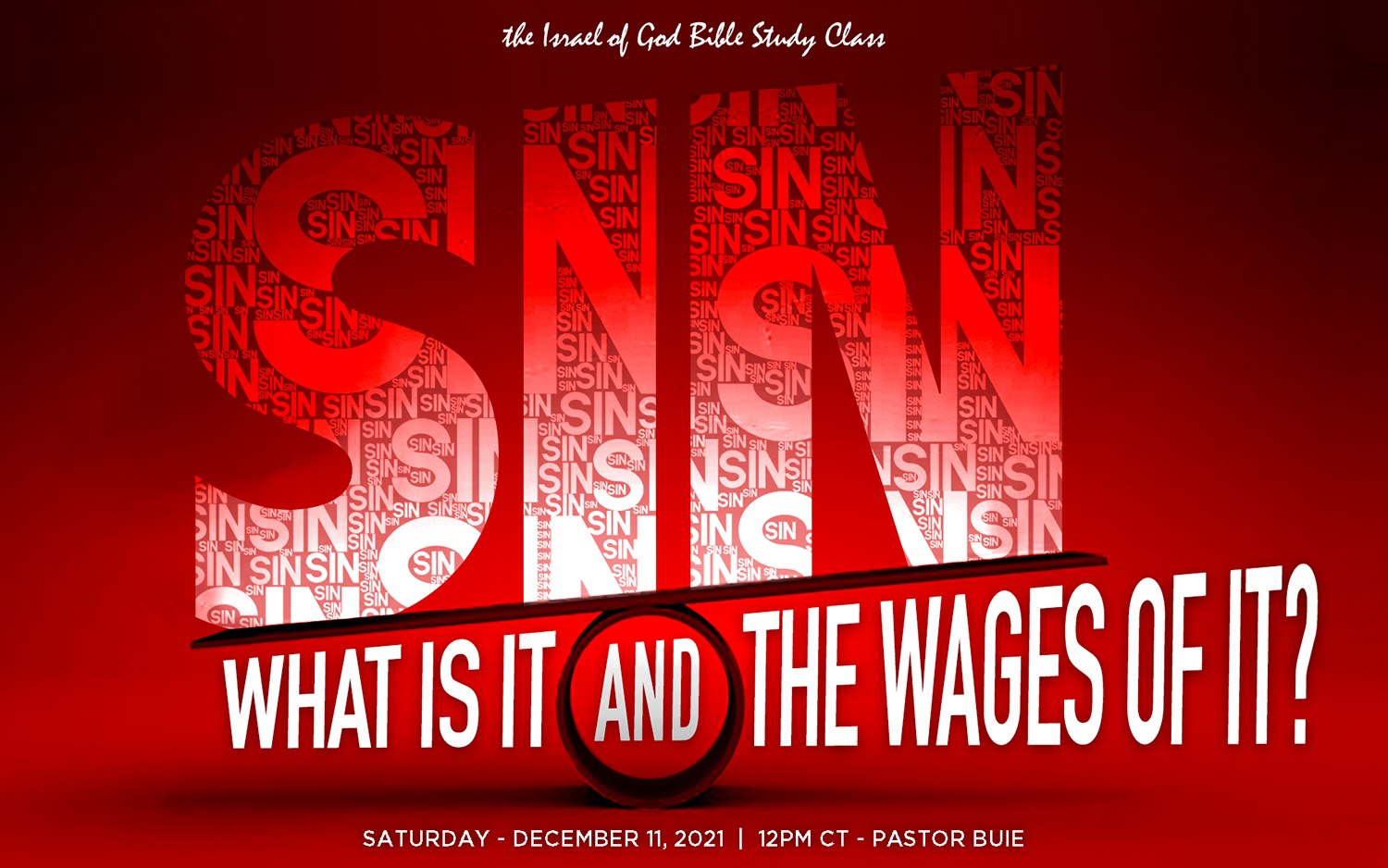 12112021 - SIN: What Is It and Wages of It?