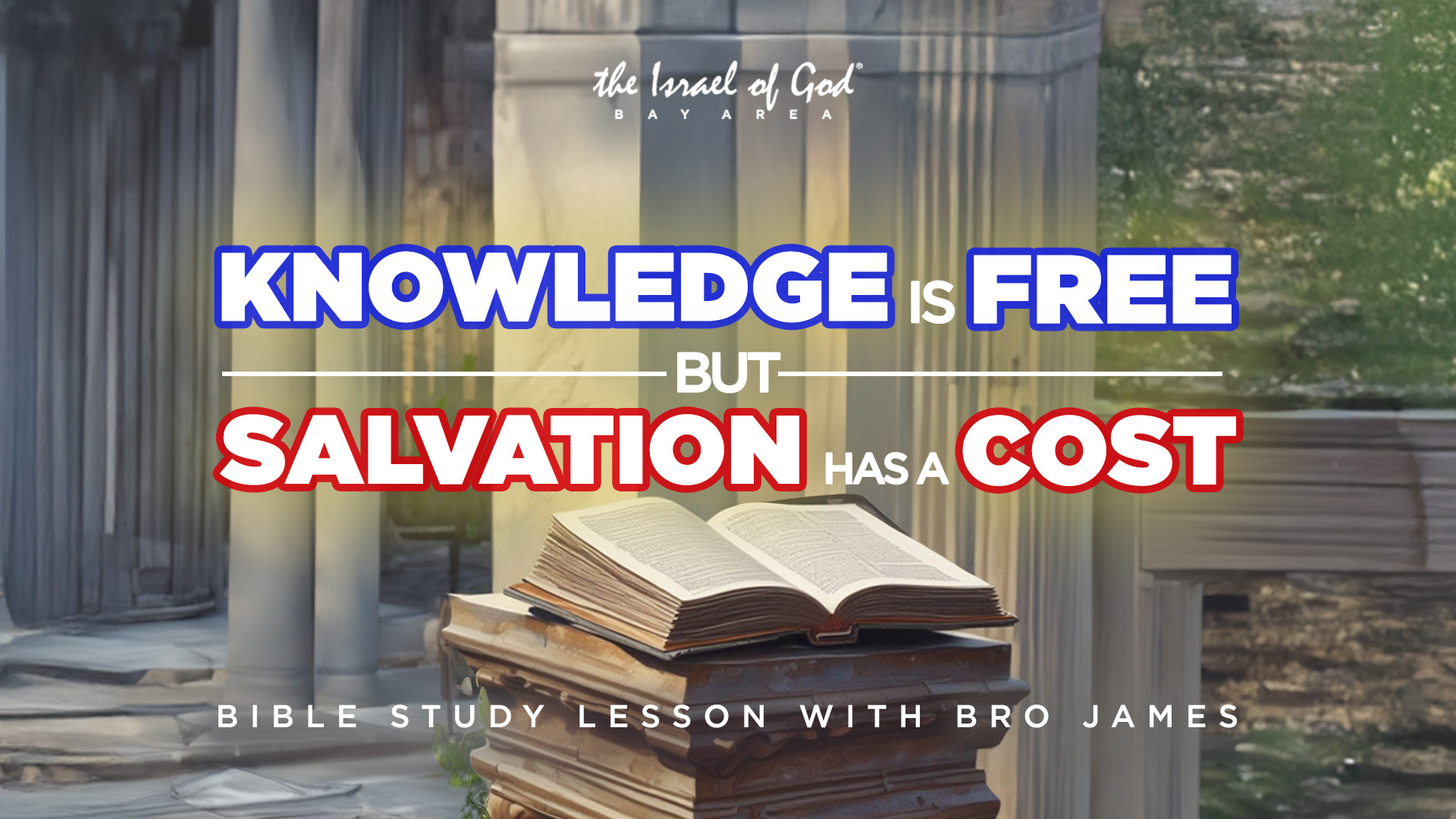 10252025 - IOG Bay Area - Knowledge Is Free, But Salvation Has A Cost