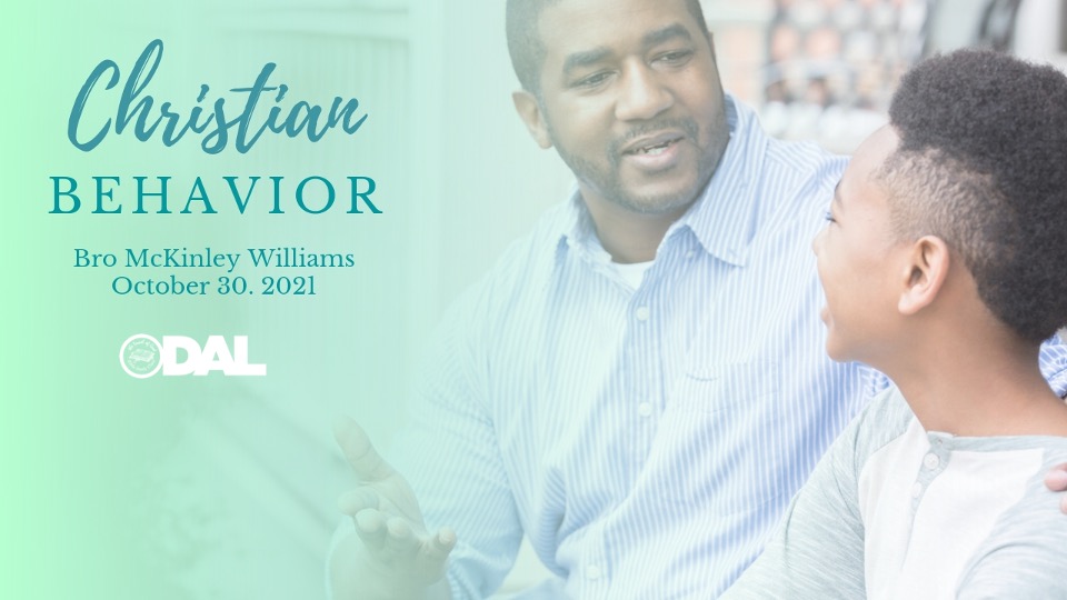 10302021 - IOG Dallas - Christian Behavior