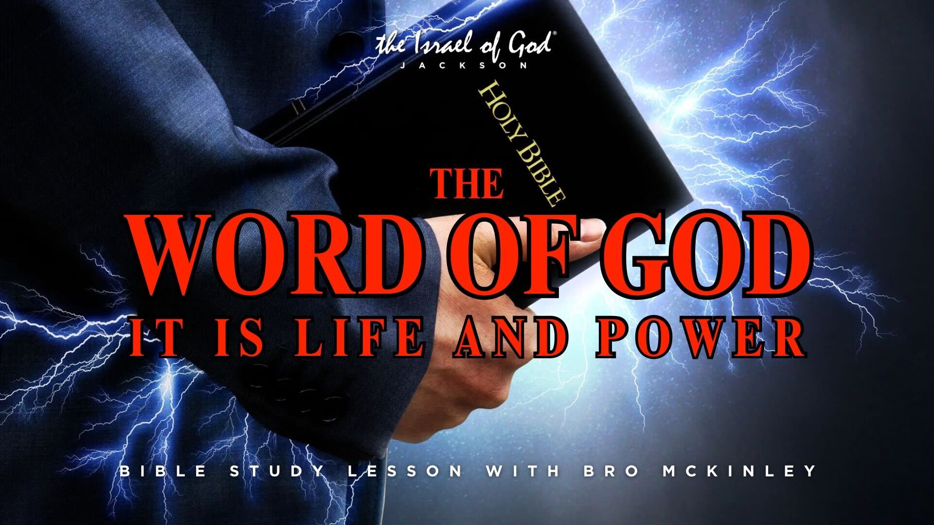 12212024 - IOG Jackson - The WORD OF GOD: It Is Life And Power 