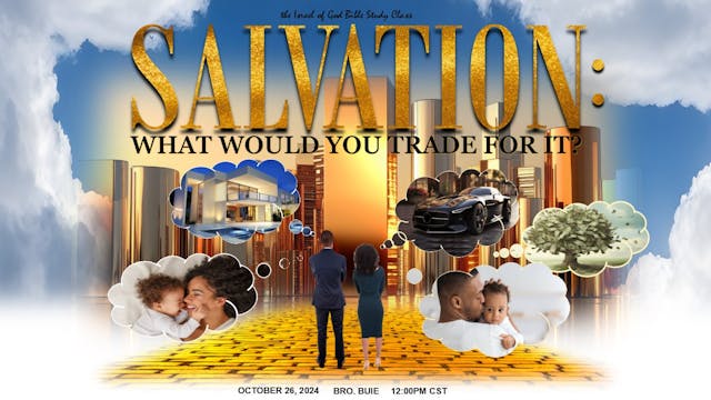 10262024 - Salvation: What Would You ...