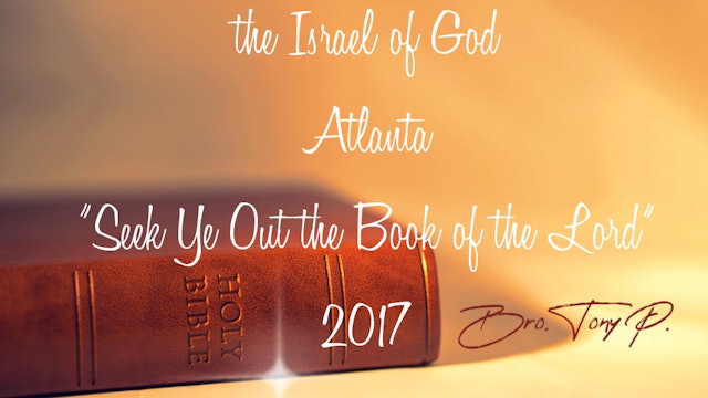 2017 - IOG Atlanta - Seek Ye Out the Book of the Lord