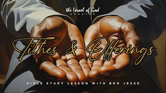 08092025 - IOG Houston - Tithes & Off...