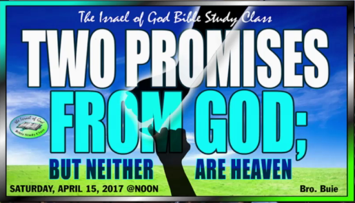 41517 - The Two Promises From God, But Neither Is Heaven