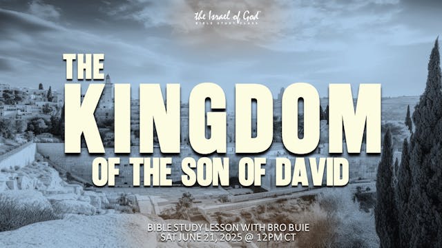 06212025 - The Kingdom of The Son of ...
