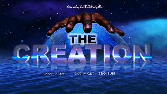 05042024 - THE CREATION