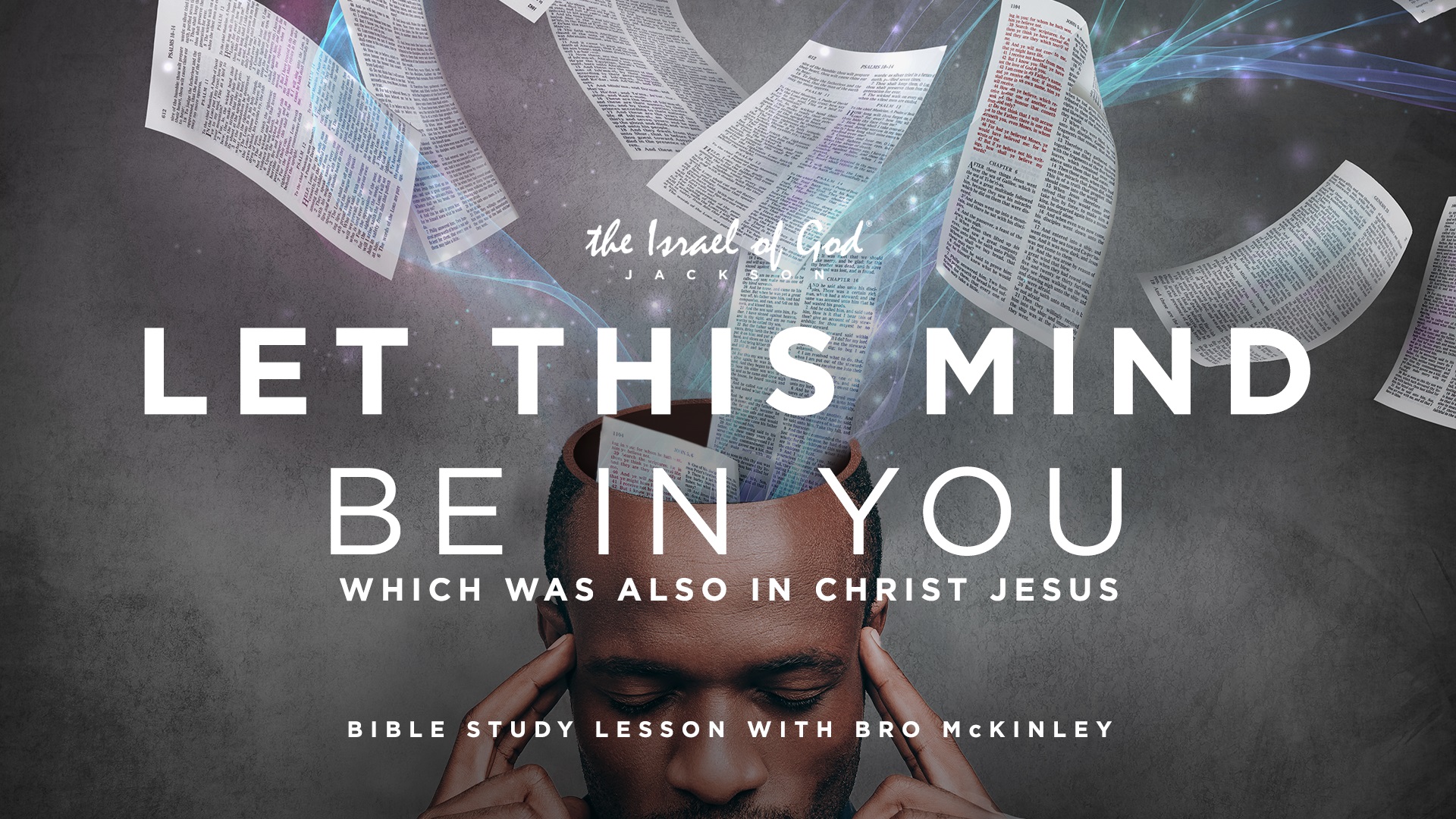 01222022 - IOG Jackson - Let This Mind Also Be In You, Which Was Also In...