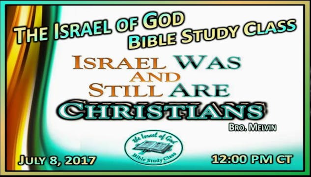 70817 - Israel Was & Still Are Christ...