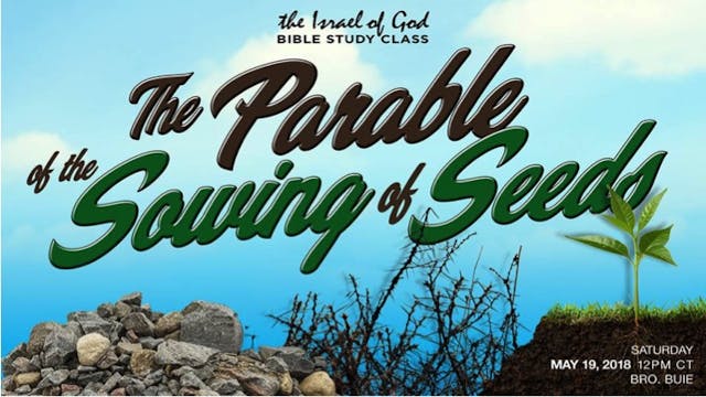 05192018 - The Parable of The Sowing ...