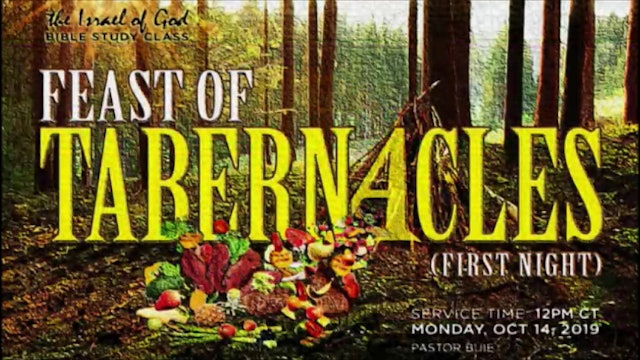 10142019 - The Feast of Tabernacles