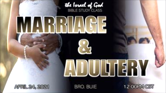 04242021 - Marriage & Adultery