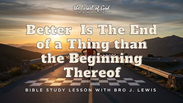 05312025 - IOG Memphis - Better Is Th...