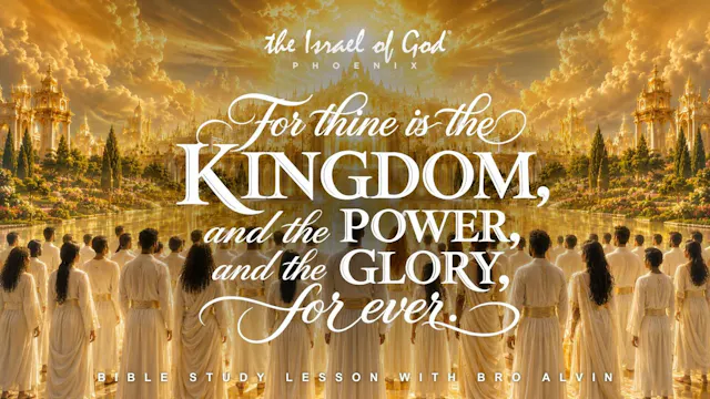 05302026 - IOG Phoenix - For Thine Is...