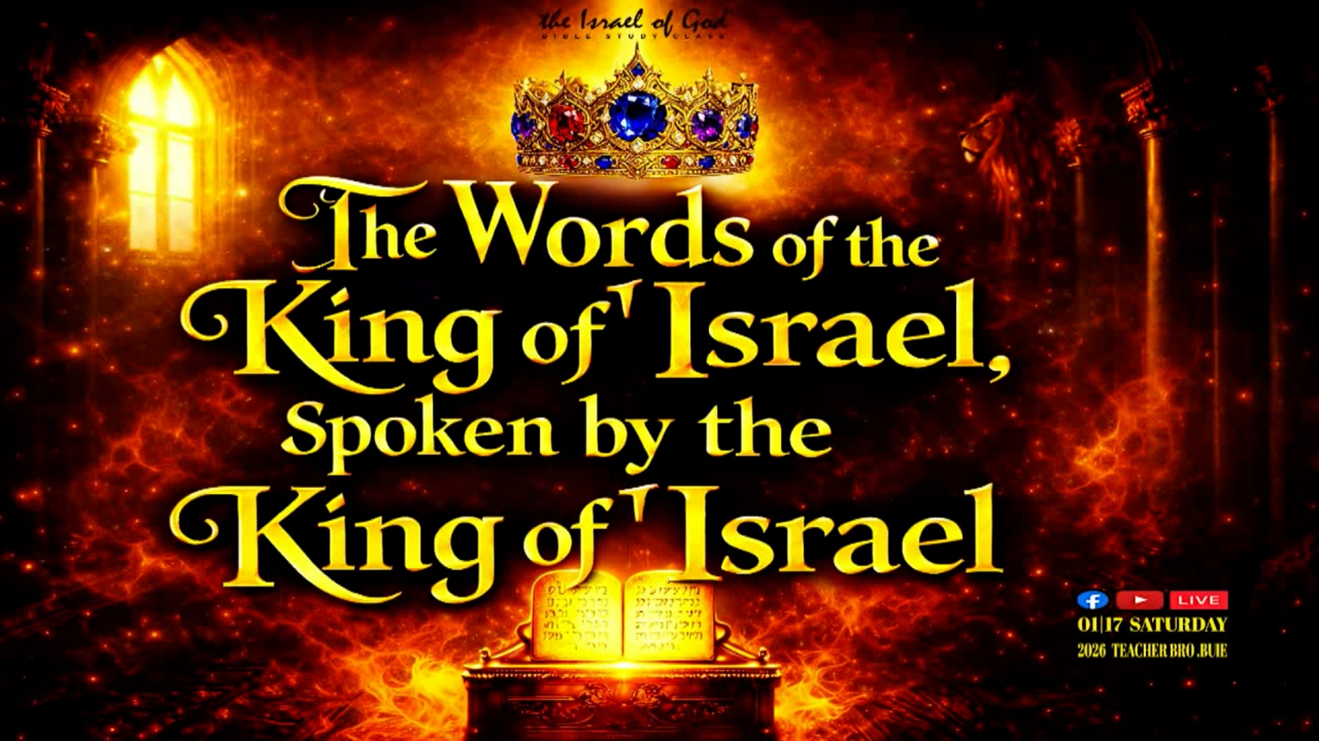 01172026 - The Words of the King of Israel, Spoken By The King of Israel