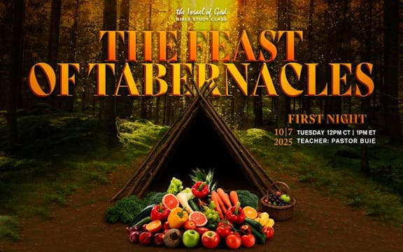 10072025 - Feast of Tabernacles
