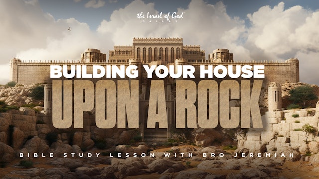 01202024 - IOG Dallas - Building Your House Upon A Rock