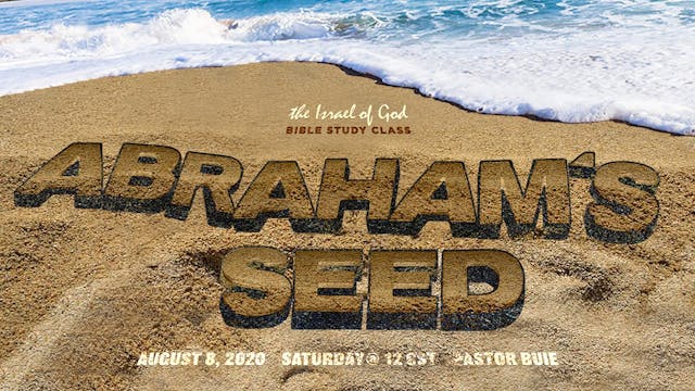 08082020 - Abraham's Seed