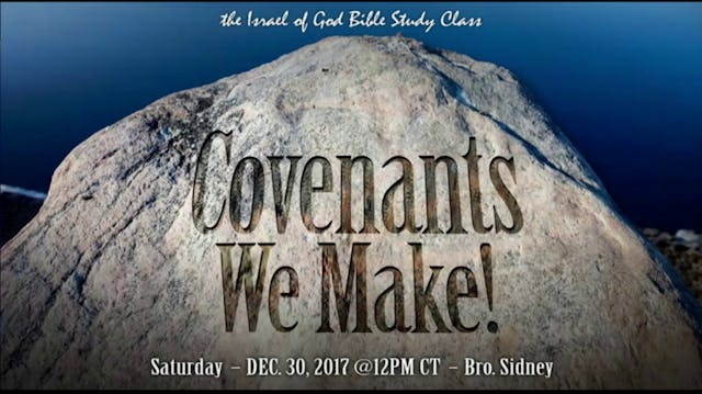 123017 - Covenants We Make
