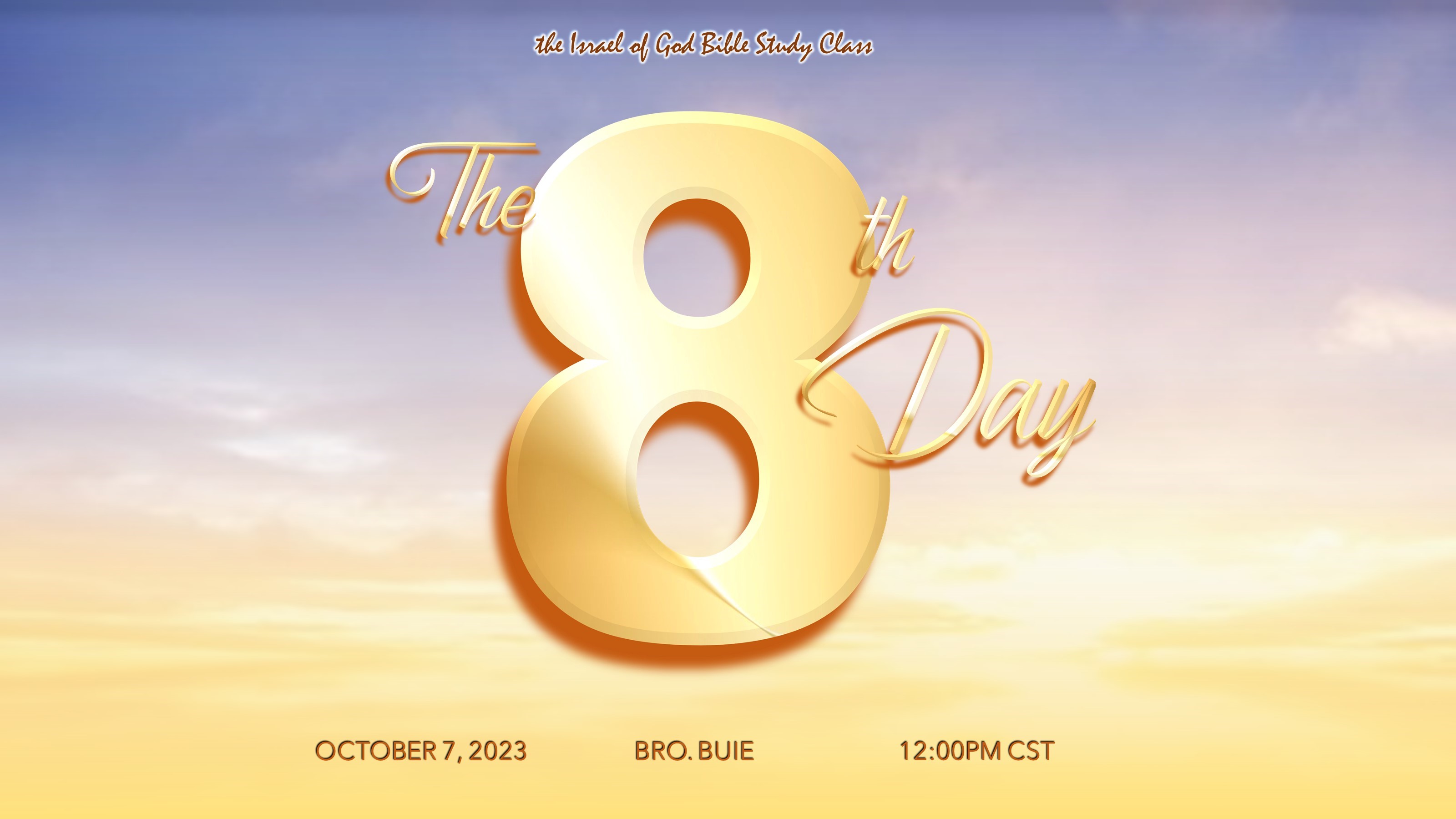 10072023 - The 8th Day