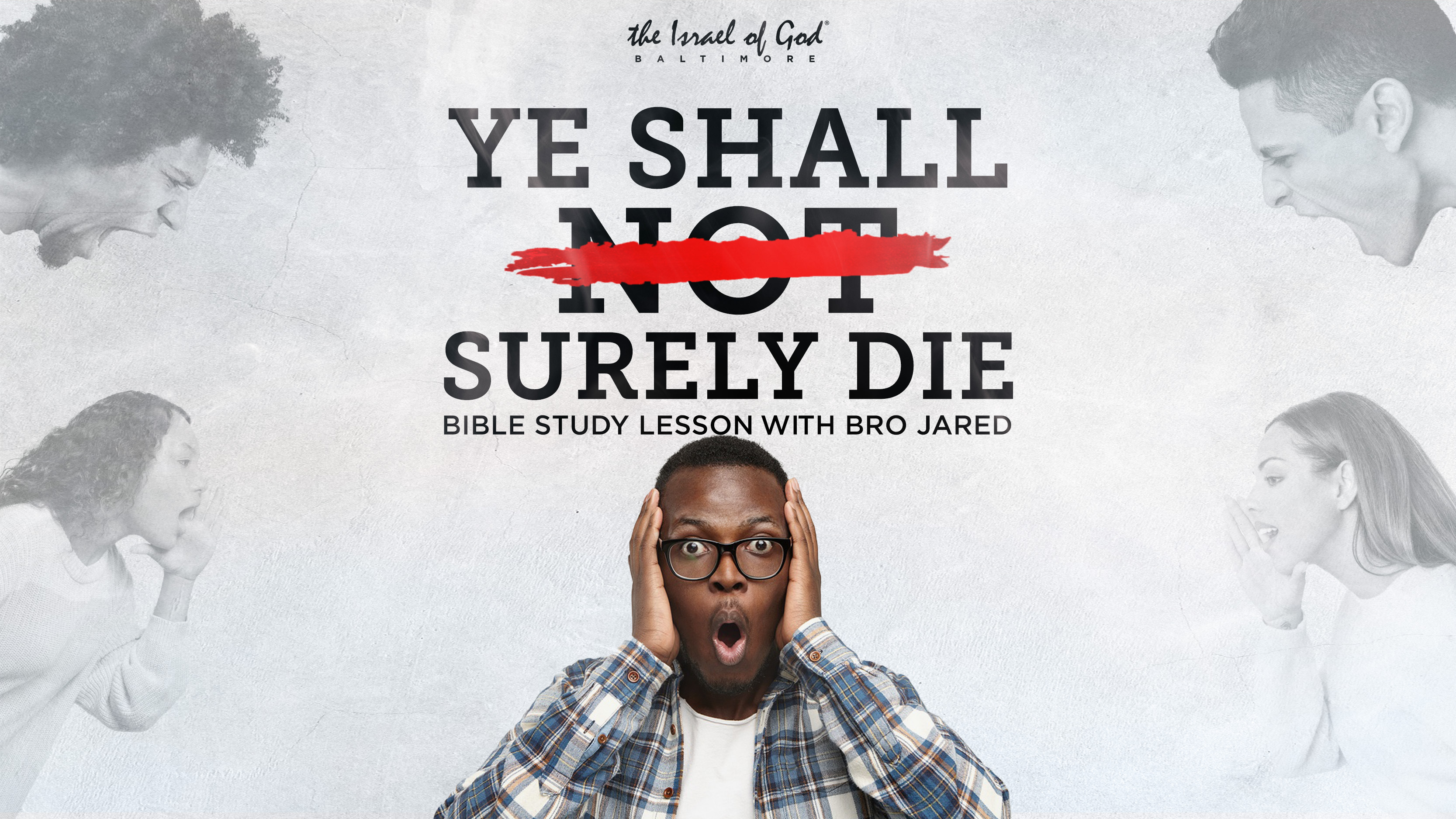 01222022 - IOG Baltimore - Ye Shall Surely Die