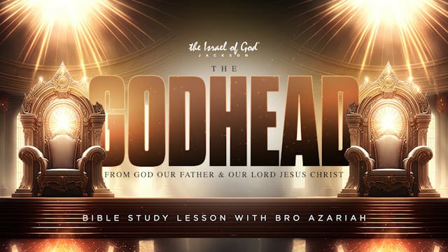 01282023 - IOG Jackson - The GODHEAD:...